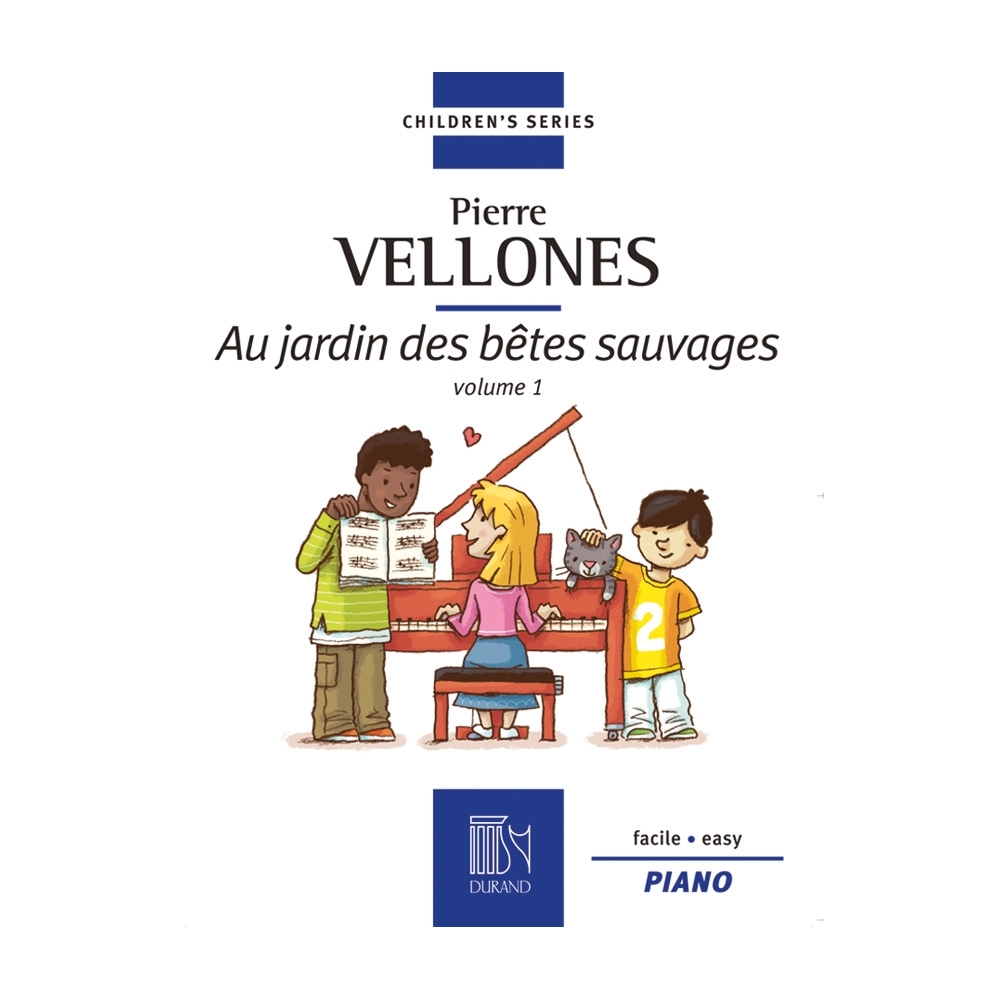 Vellones, Pierre - Au jardin des bêtes sauvages
