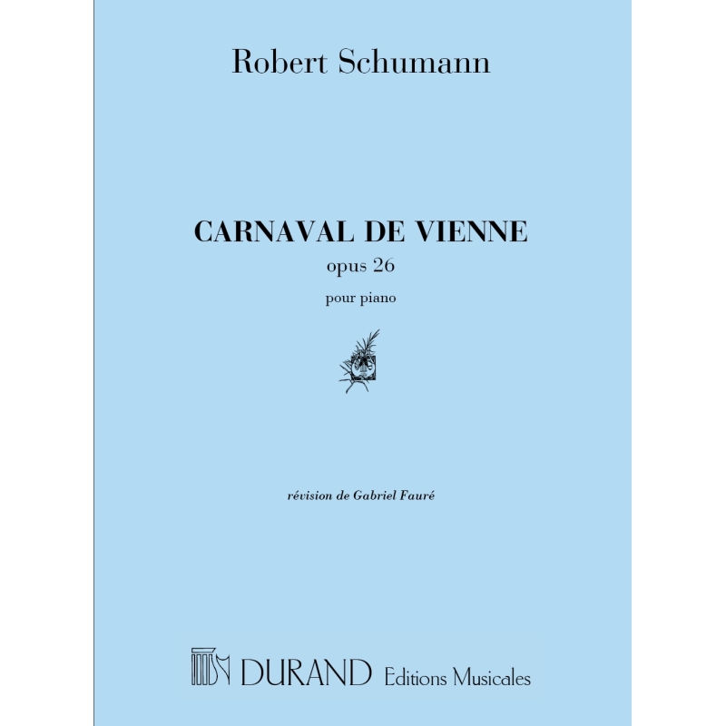 Schumann, Robert - Carnaval De Vienne