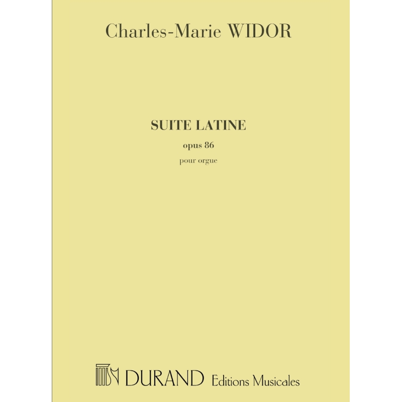 Widor, Charles-Marie - Suite Latine Orgue