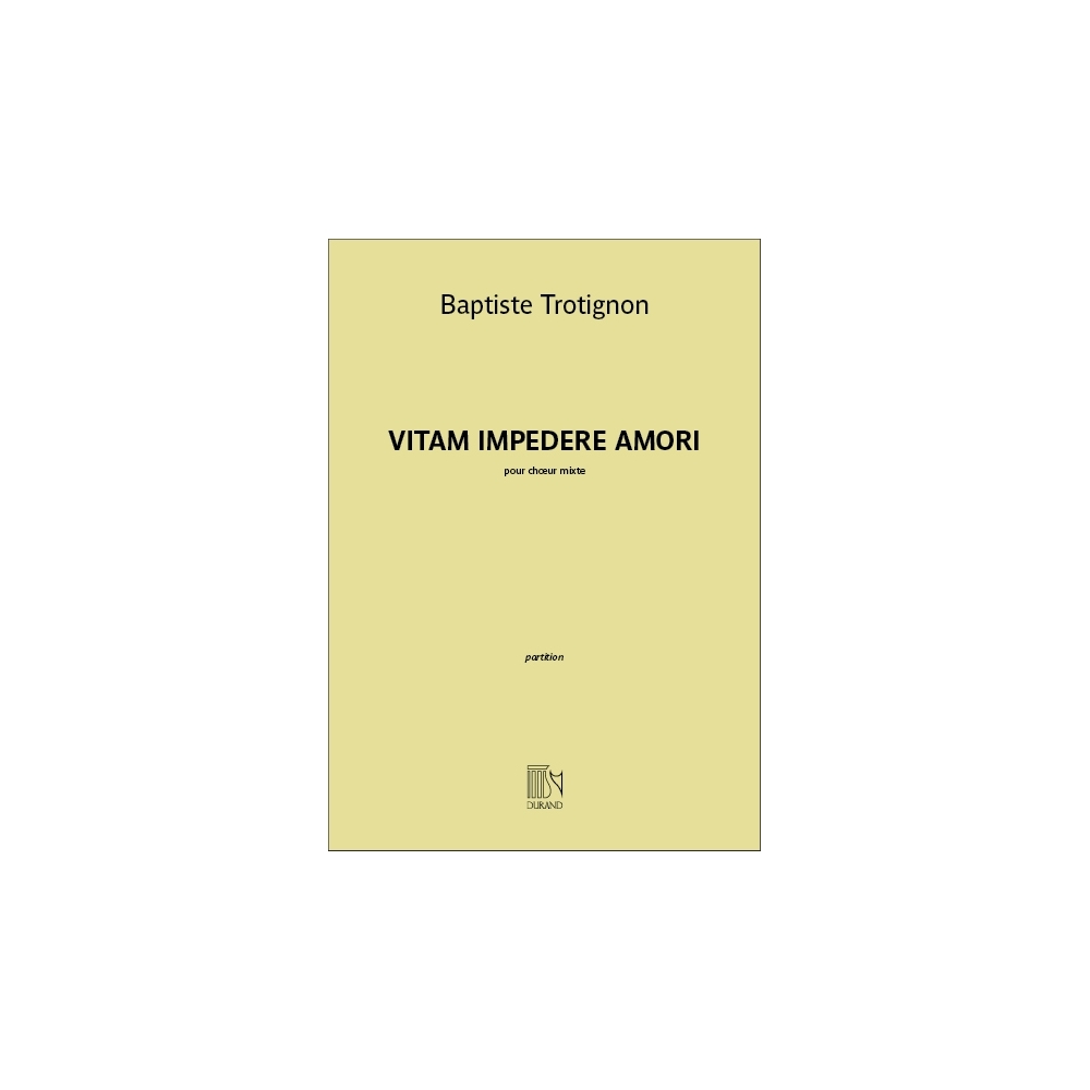 Trotignon, Baptiste - Vitam Impendere Amori