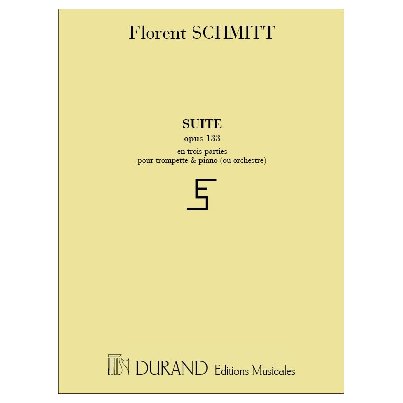 Schmitt, Florent - Suite En Trois Parties, Opus 133