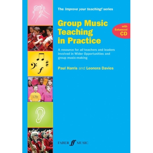 Harris, Paul - Group Music Teaching in Practice.