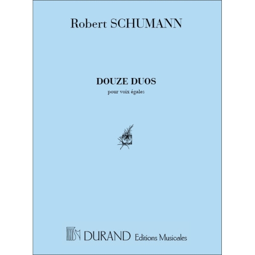 Schumann, Robert - 12 Duos...