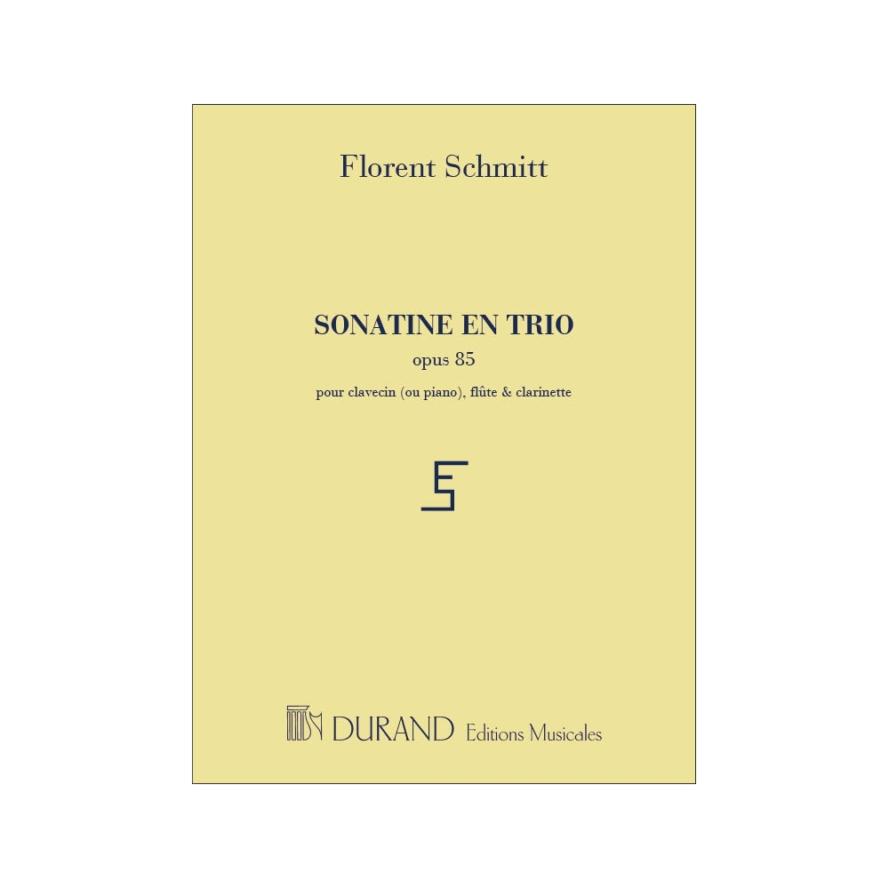 Schmitt, Florent - Sonatine en Trio