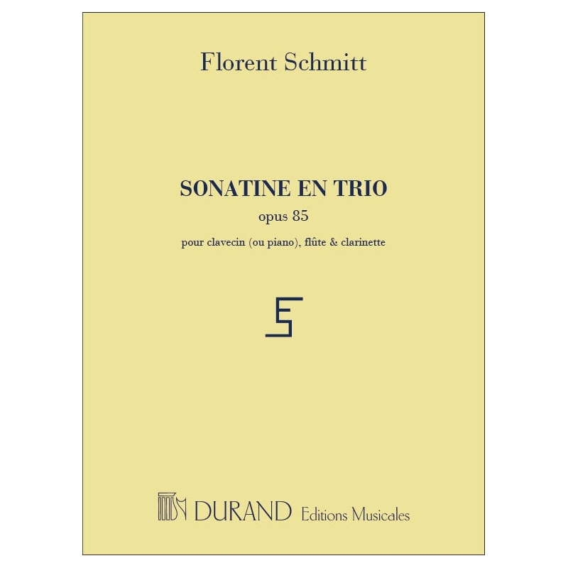 Schmitt, Florent - Sonatine en Trio