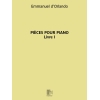 d'Orlando, Emmanuel - Pièces pour piano - Livre I