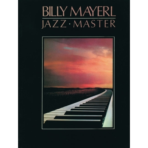 Billy Mayerl: Jazz Master