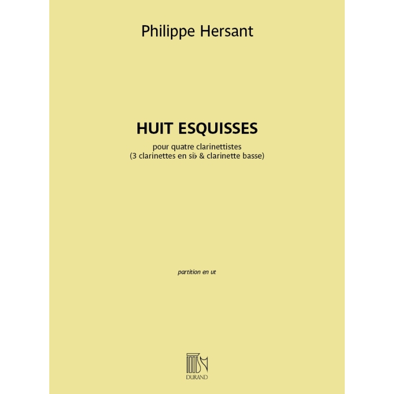 Hersant, Philippe - Huit esquisses