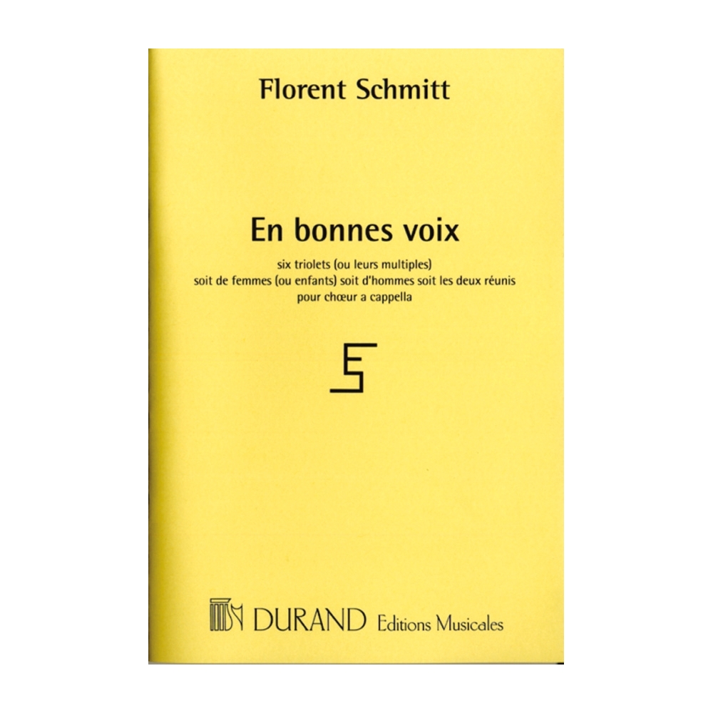 Schmitt, Florent - En Bonnes Voix, opus 91
