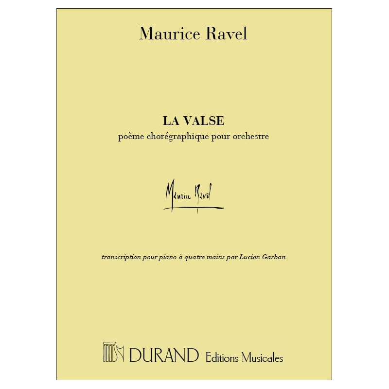 Ravel, Maurice - La Valse Poeme Choregraphique Pour Orchestre