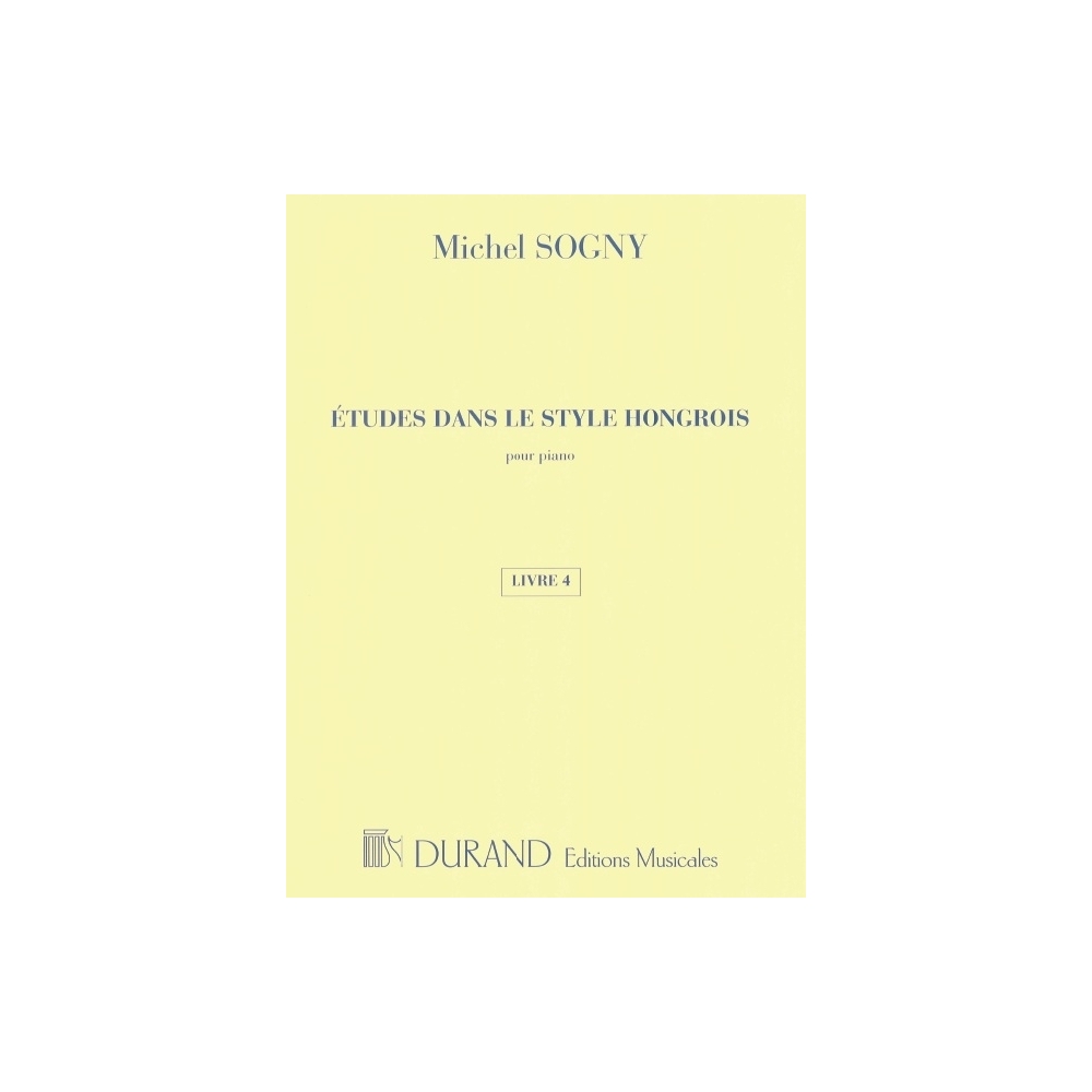 Sogny, Michel - Etudes Dans Le Style Hongrois - Livre 4