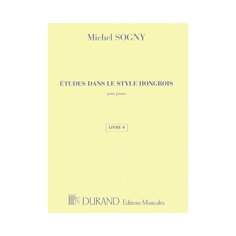 Sogny, Michel - Etudes Dans Le Style Hongrois - Livre 4