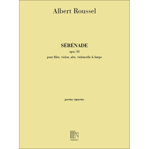 Roussel, Albert - Serenade Op 30 Flute-Violon-Alto-Violoncelle-Harpe