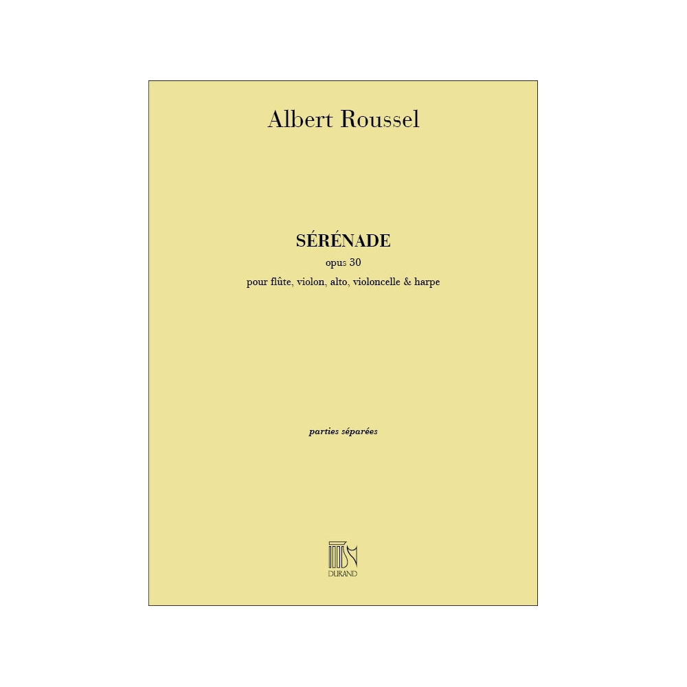 Roussel, Albert - Serenade Op 30 Flute-Violon-Alto-Violoncelle-Harpe