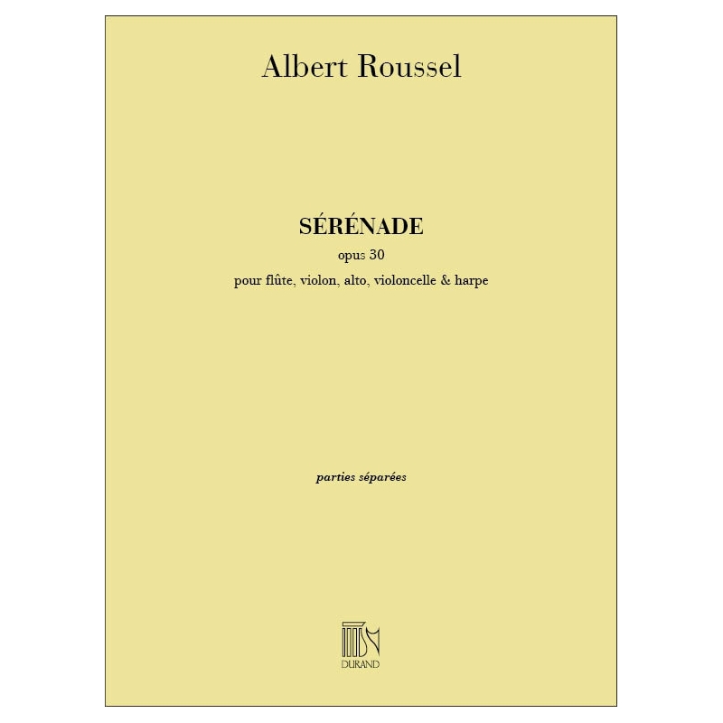 Roussel, Albert - Serenade Op 30 Flute-Violon-Alto-Violoncelle-Harpe
