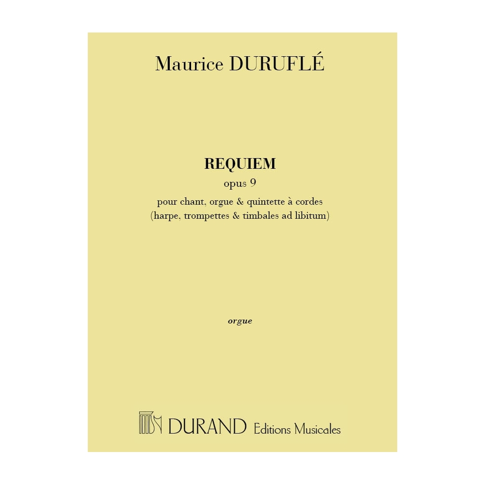 Duruflé, Maurice - Requiem Opus 9 - Organ