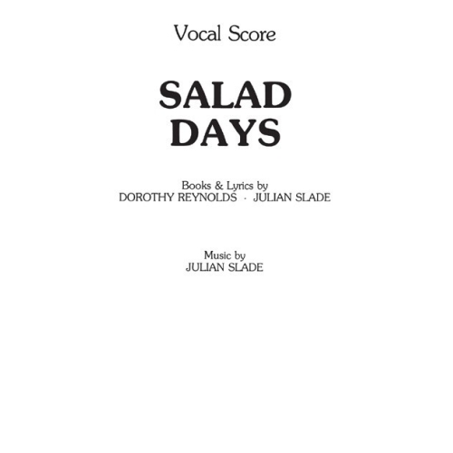 Slade & Reynolds - Salad Days (vocal score)