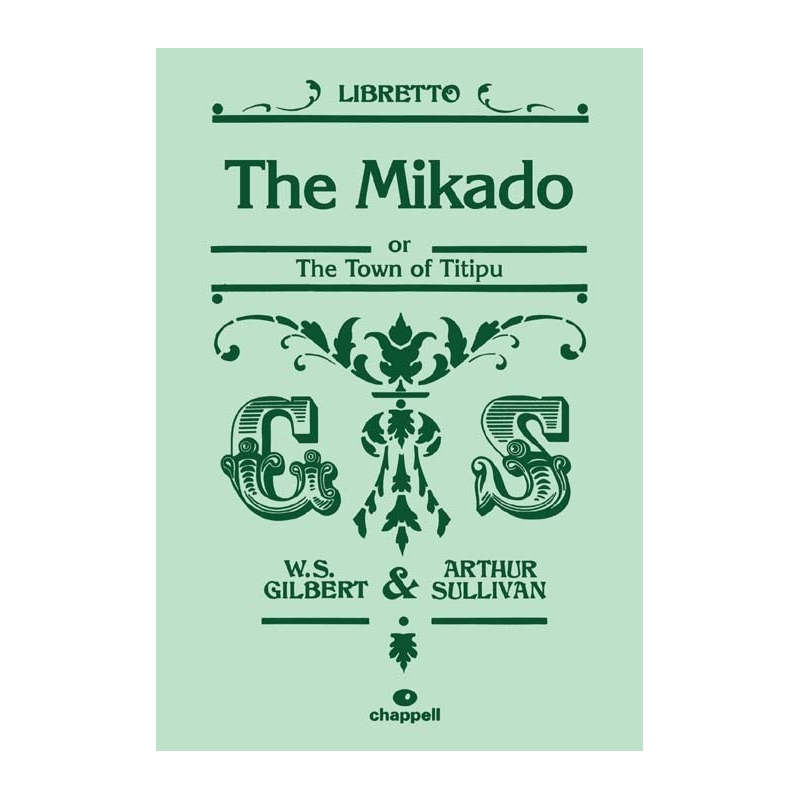 Gilbert & Sullivan - The Mikado (Libretto)