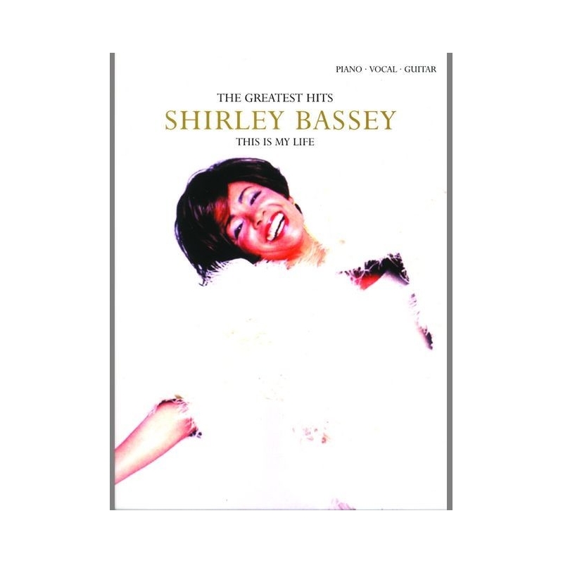 Bassey, Shirley - Shirley Bassey: This is my Life (PVG)