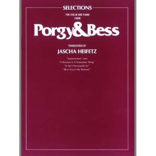 Gershwin, G arr. Heifetz, J - Porgy & Bess Selections (violin/piano)