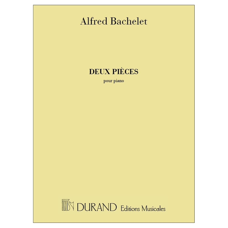 Bachelet, Alfred - 2 Pieces Piano