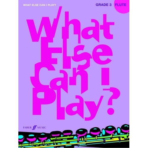 What else can I play? Flute...