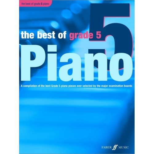 The Best of Grade 5 Piano