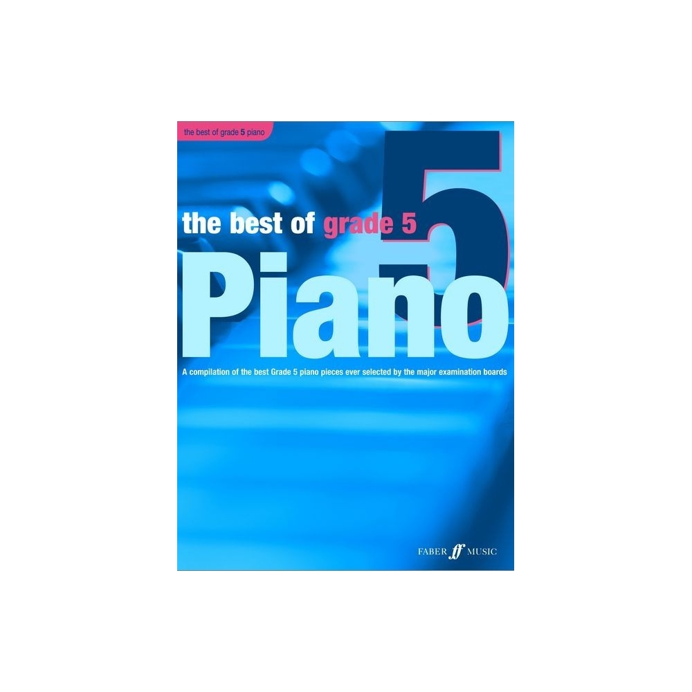 The Best of Grade 5 Piano