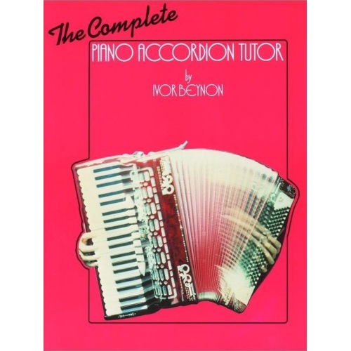 Beynon, Ivor - Complete Piano Accordion Tutor, The