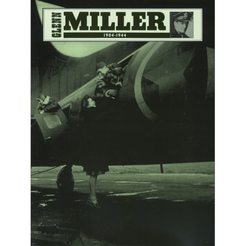 Glenn Miller 1904-1944