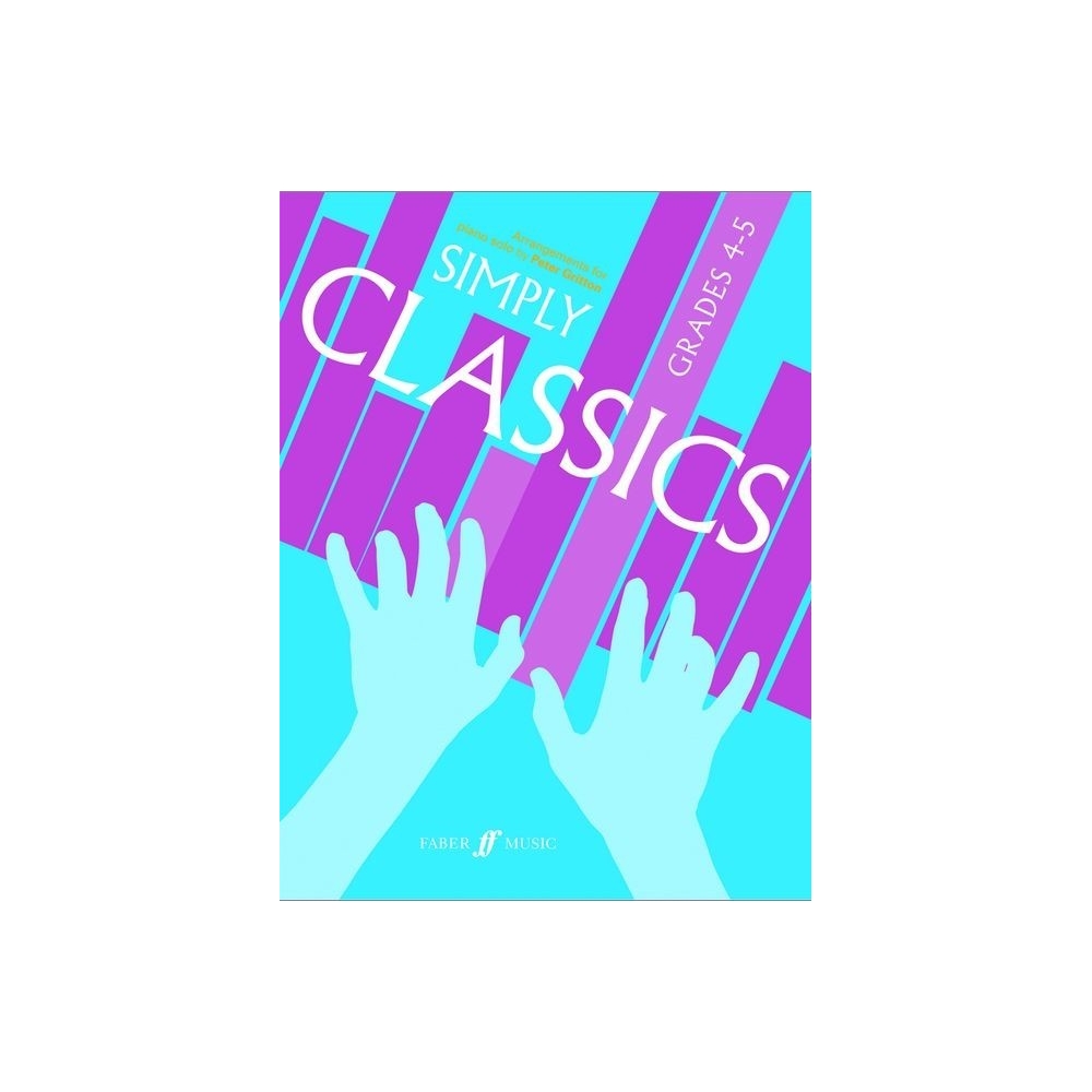 Simply Classics. Piano Grades 4-5