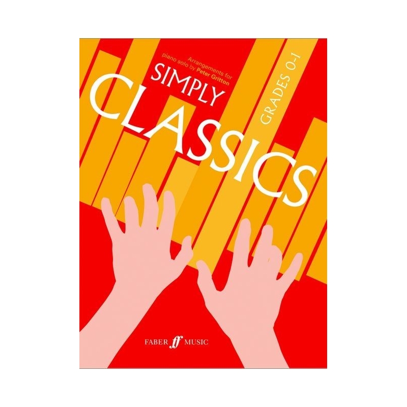 Simply Classics. Piano Grades 0-1
