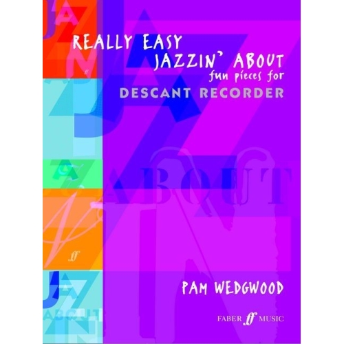 Pam Wedgwood - Really Easy Jazzin' About, Descant Recorder