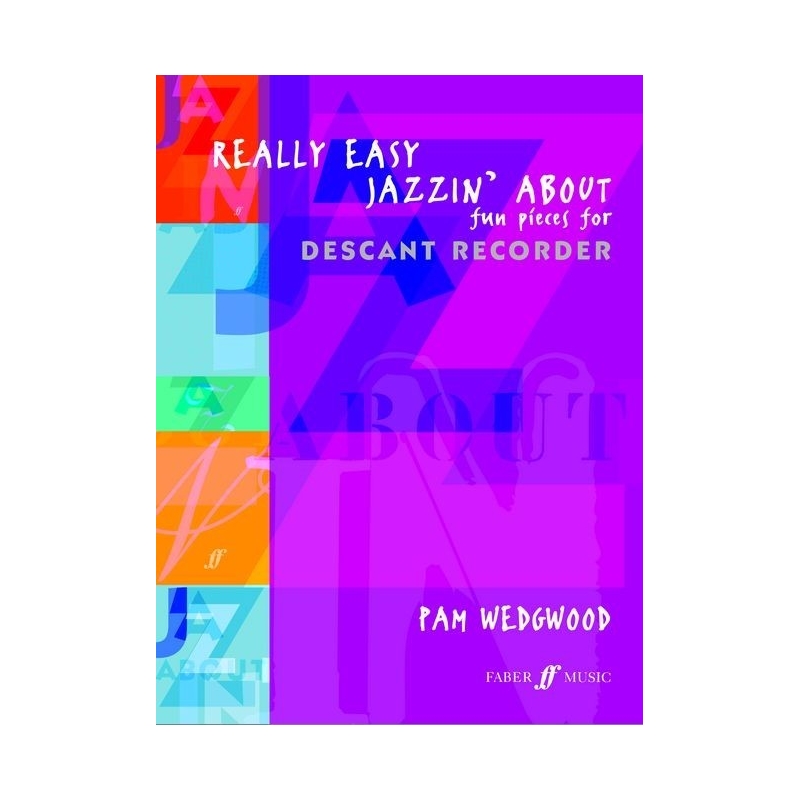 Pam Wedgwood - Really Easy Jazzin' About, Descant Recorder