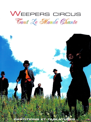 Weepers, Circus - Tout Le...