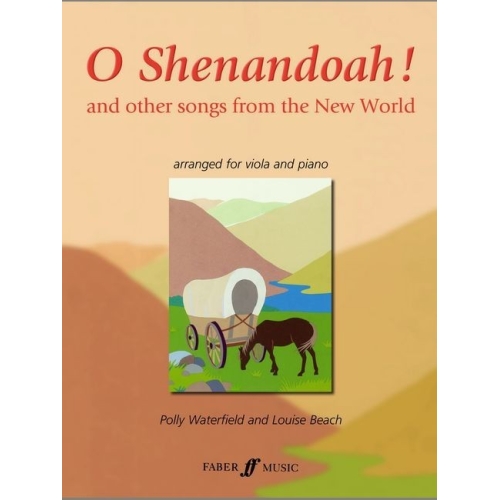 Waterfield, P - O Shenandoah! (viola and piano)