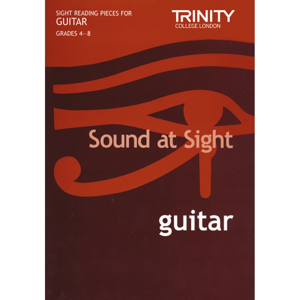 Trinity - Sound at Sight. Guitar Grades 4-8