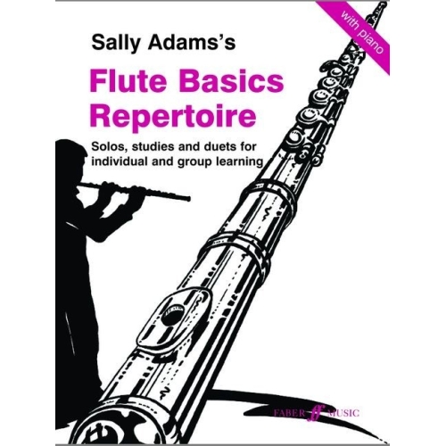 Adams, Sally - Flute Basics Repertoire (flute and piano