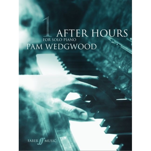 Pam Wedgwood - After Hours 1, Piano Solo