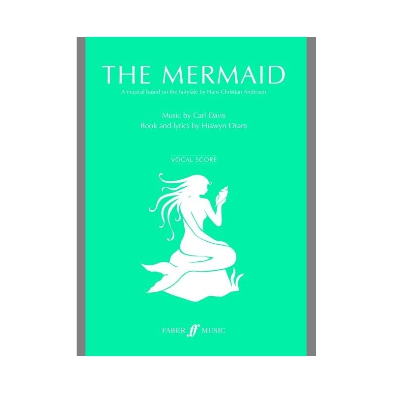 Davis, Carl - Mermaid, The (vocal score)