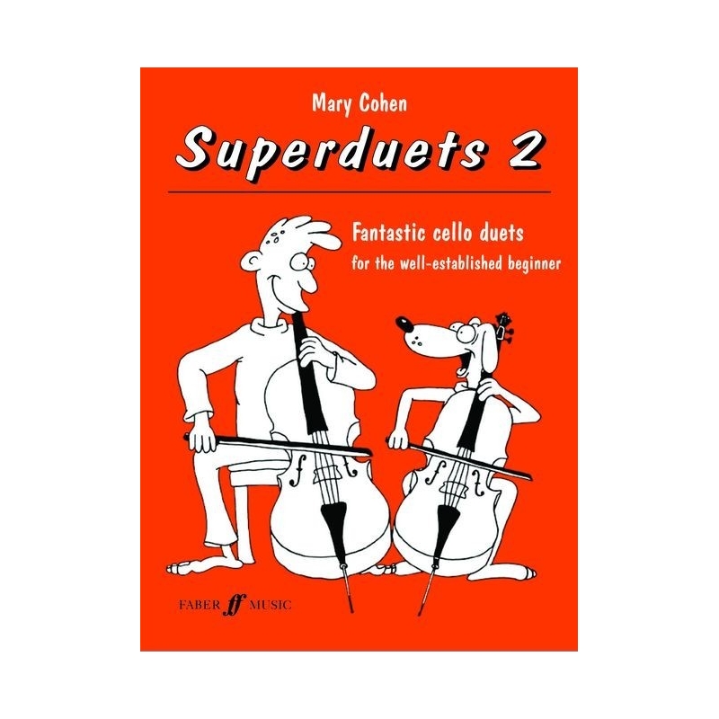 Cohen, Mary - Superduets. Book 2 (cello duet)
