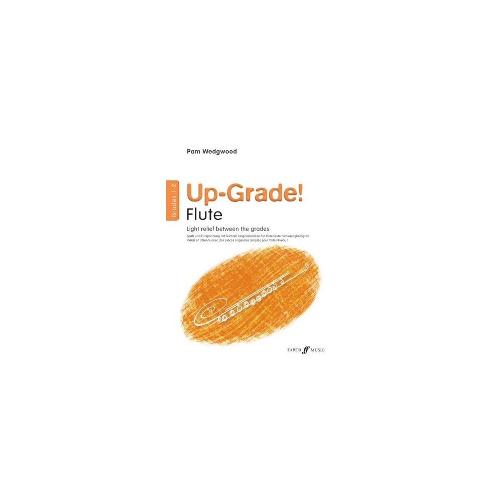 Pam Wedgwood - Up-Grade! Flute Grades 1-2