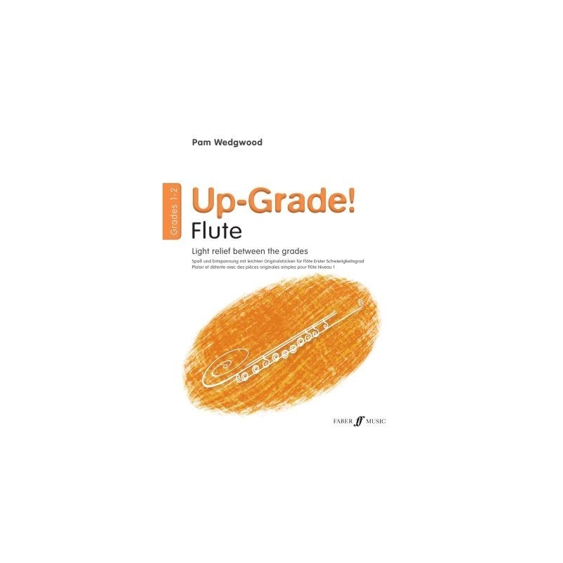 Pam Wedgwood - Up-Grade! Flute Grades 1-2