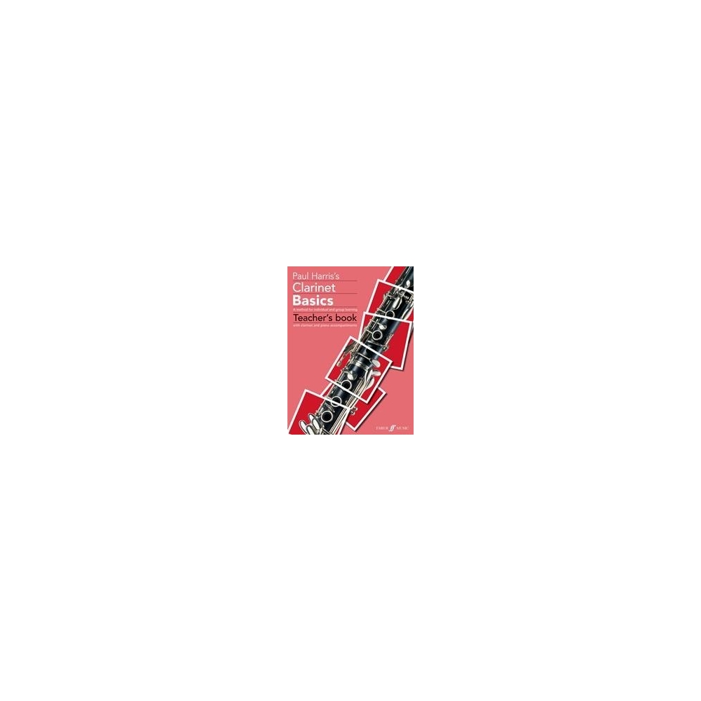 Harris, Paul - Clarinet Basics, New Edition