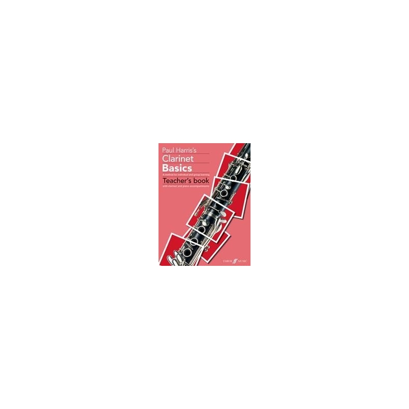 Harris, Paul - Clarinet Basics, New Edition