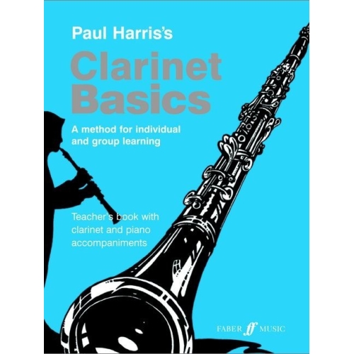 Harris, Paul - Clarinet Basics, New Edition