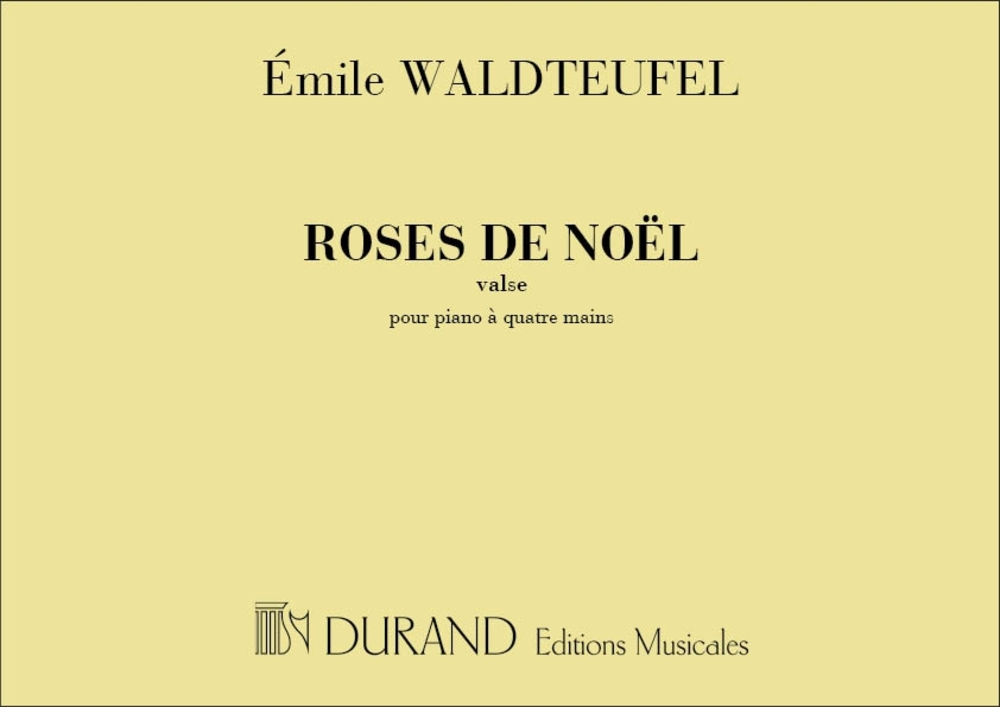 Waldteufel, Emile - Roses De Noel 4 Ms