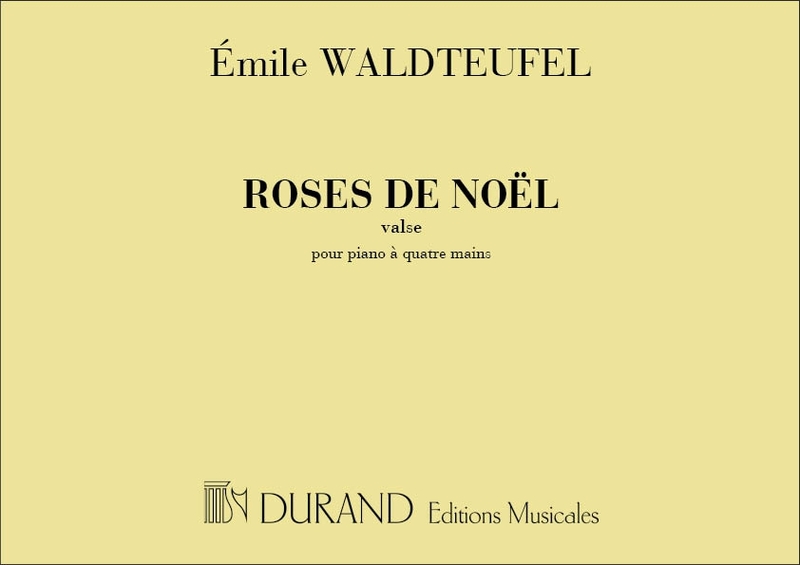 Waldteufel, Emile - Roses De Noel 4 Ms