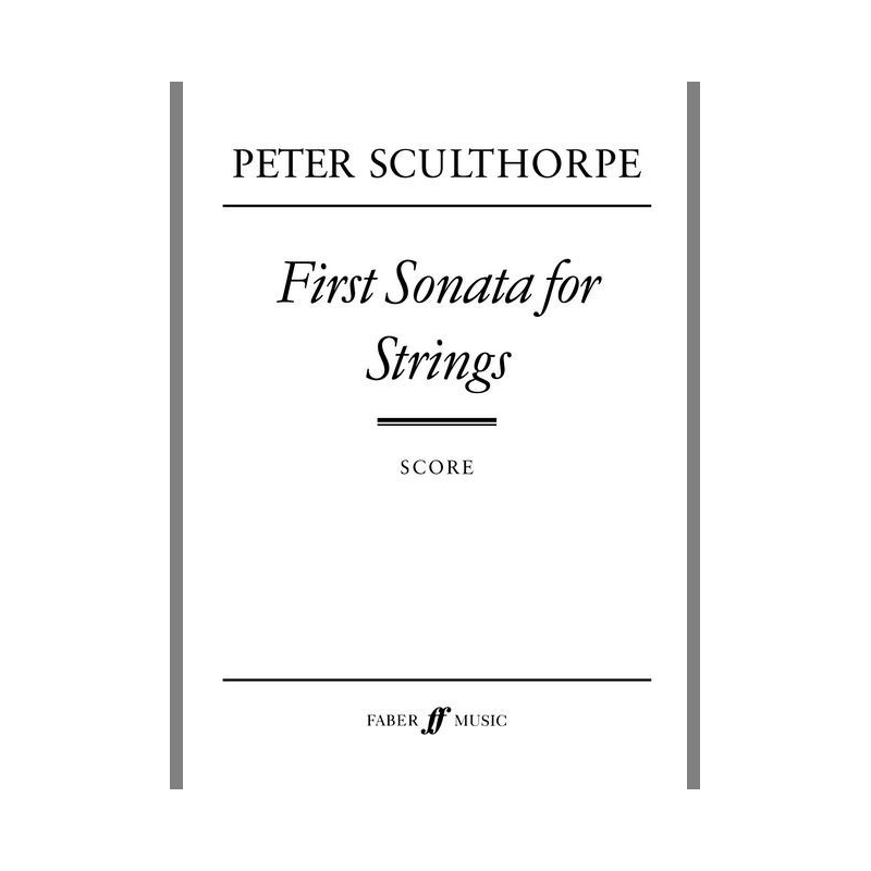 Sculthorpe, Peter - First Sonata for Strings (score)