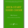 Brewer, Mike - Kick-start your choir (paperback)
